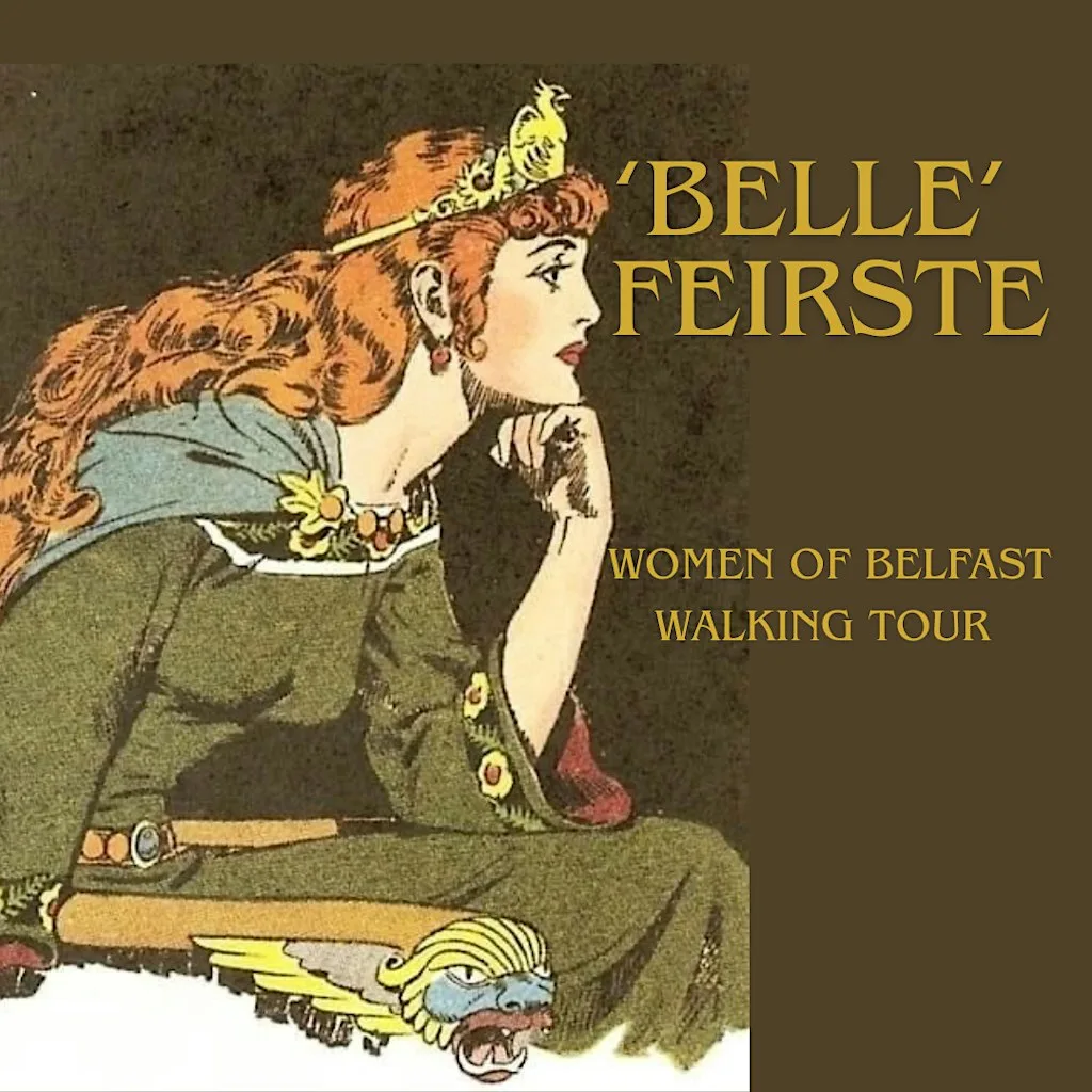 'Belle' Feirste! Belfast Women's Irish Music & Culture Walking Tour at Belfast