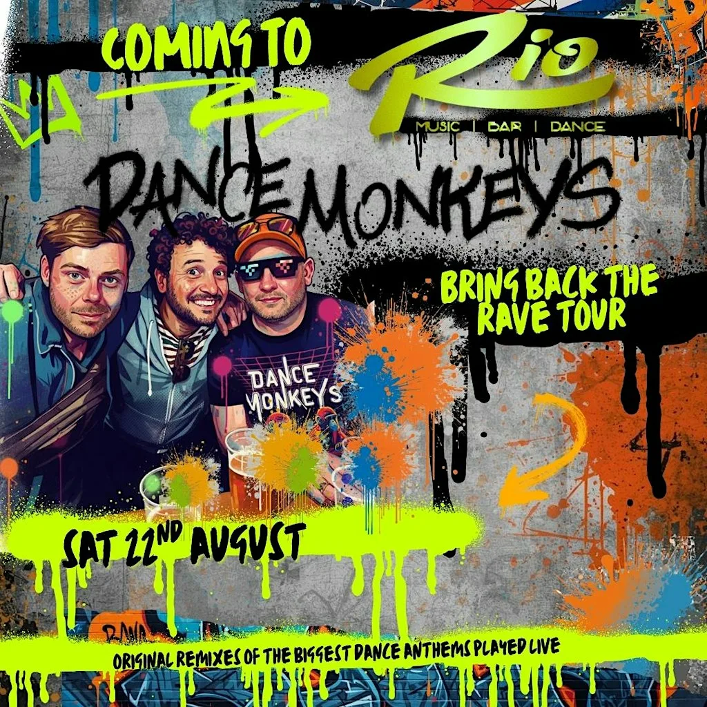 Dance Monkeys at Rio Music Bar