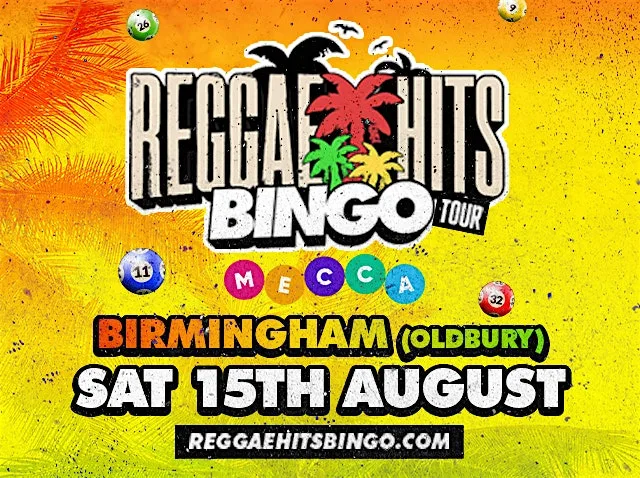 Reggae Hits Bingo Tour | Oldbury| 15th AUG at Mecca Bingo Oldbury