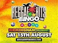 Reggae Hits Bingo Tour | Oldbury| 15th AUG