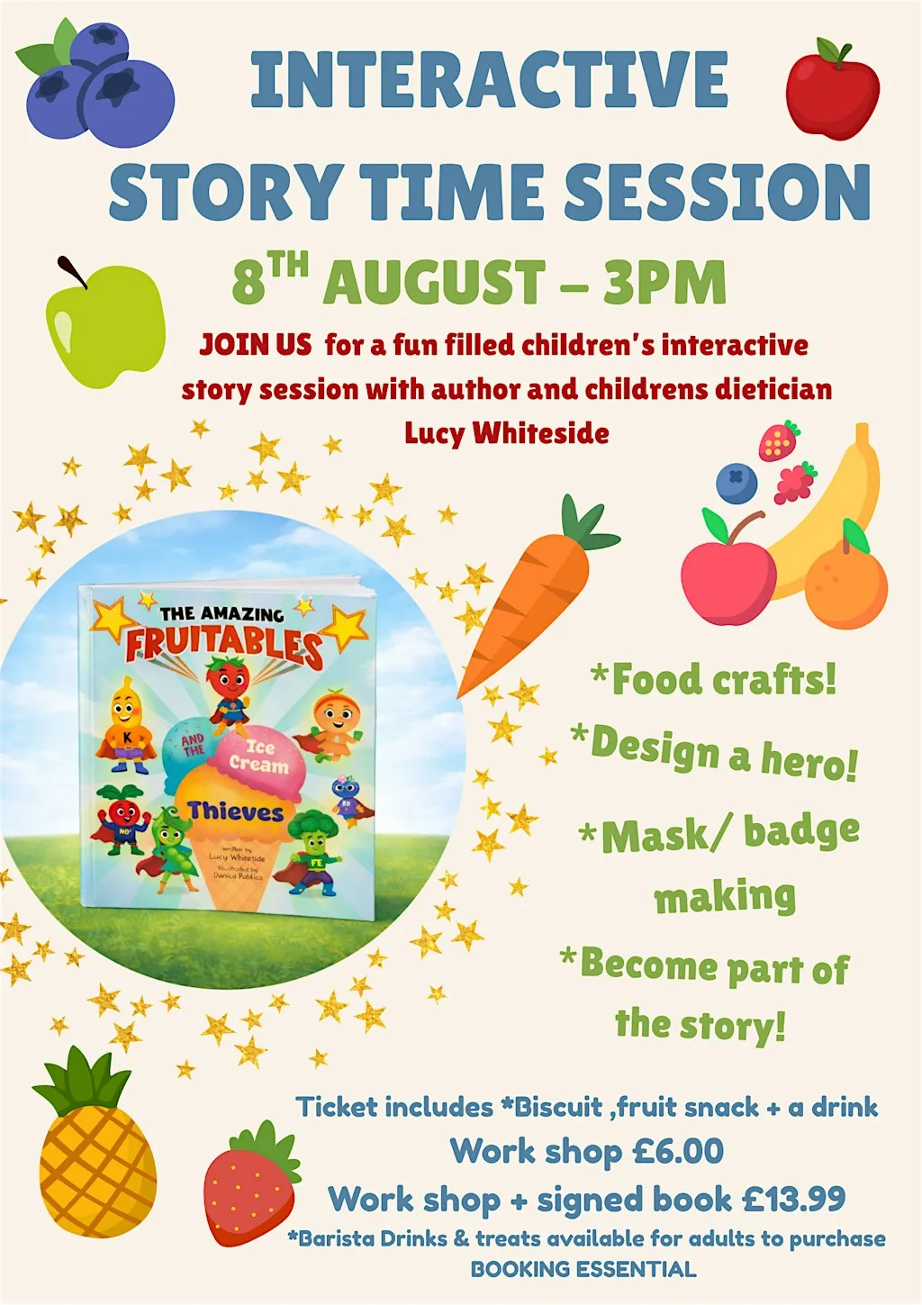 The Amazing Fruitables Super Power Children's Workshop at Something Blue Bakery
