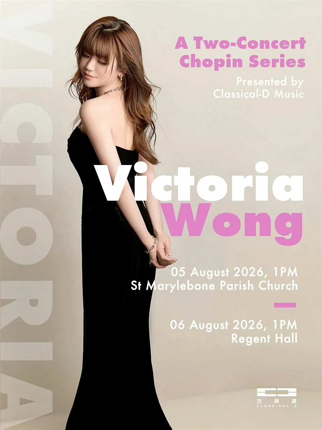 Victoria Wong - A Two-Concert Chopin Series London at St Marylebone Parish Church