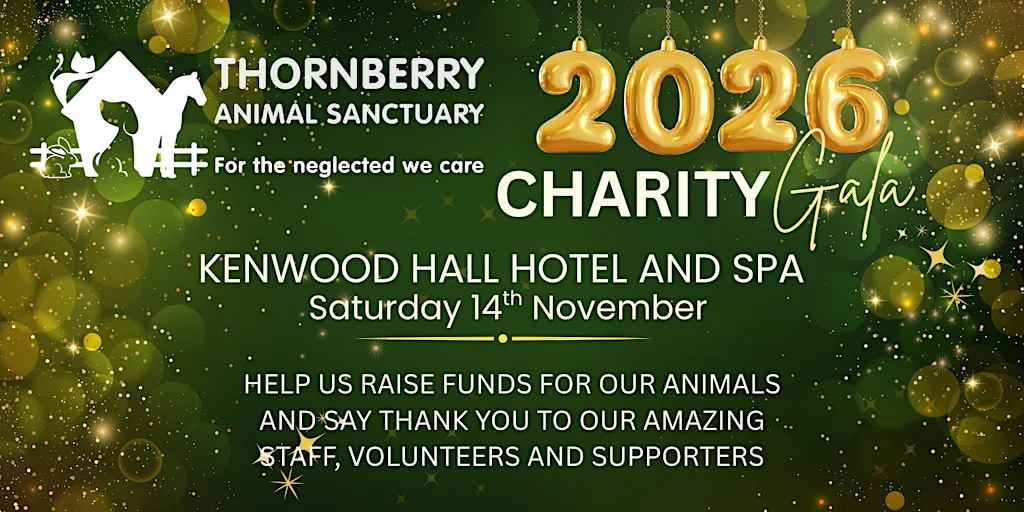 Thornberry Animal Sanctuary Charity Gala! at Mercure Sheffield Kenwood Hall & Spa