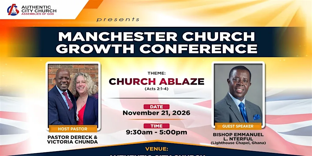 MANCHESTER CHURCH GROWTH CONFERENCE at Authentic City Church - Assemblies of God