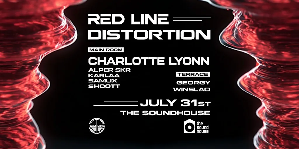 RED LINE: DISTORTION - Techno, Hard Bounce & Hard Trance in Dublin at The Sound House