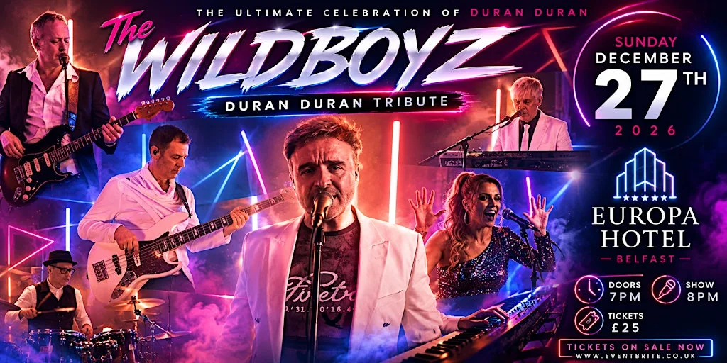 The Wildboyz ~ Duran Duran Tribute at Europa Hotel