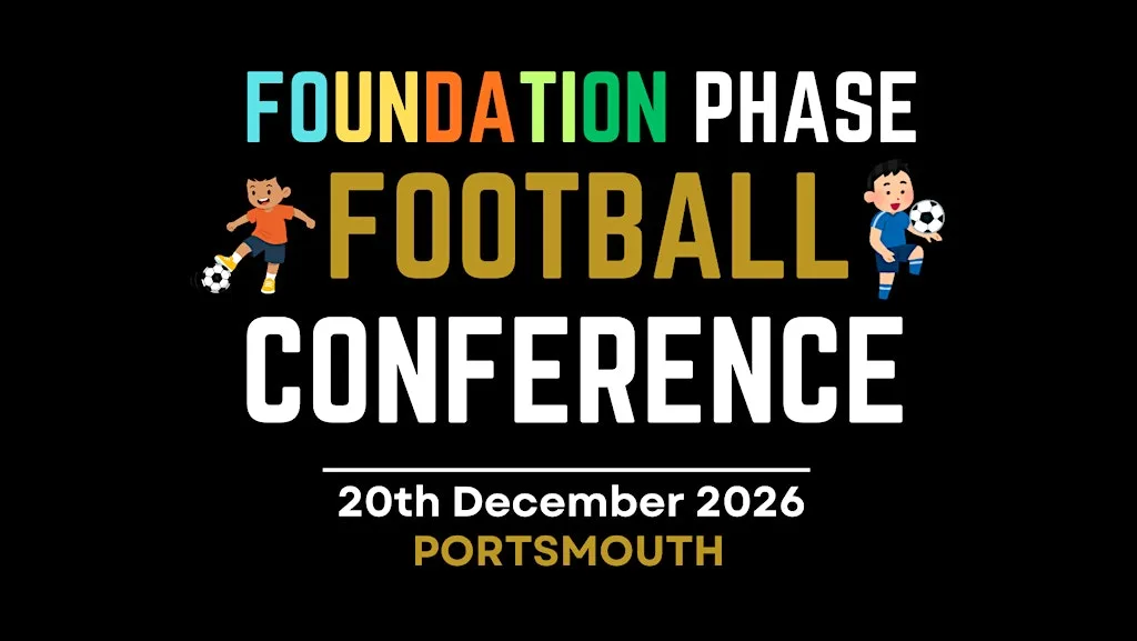 FOUNDATION PHASE - FOOTBALL CONFERENCE - COACH EDUCATION at Pompey Health & Fitness Club