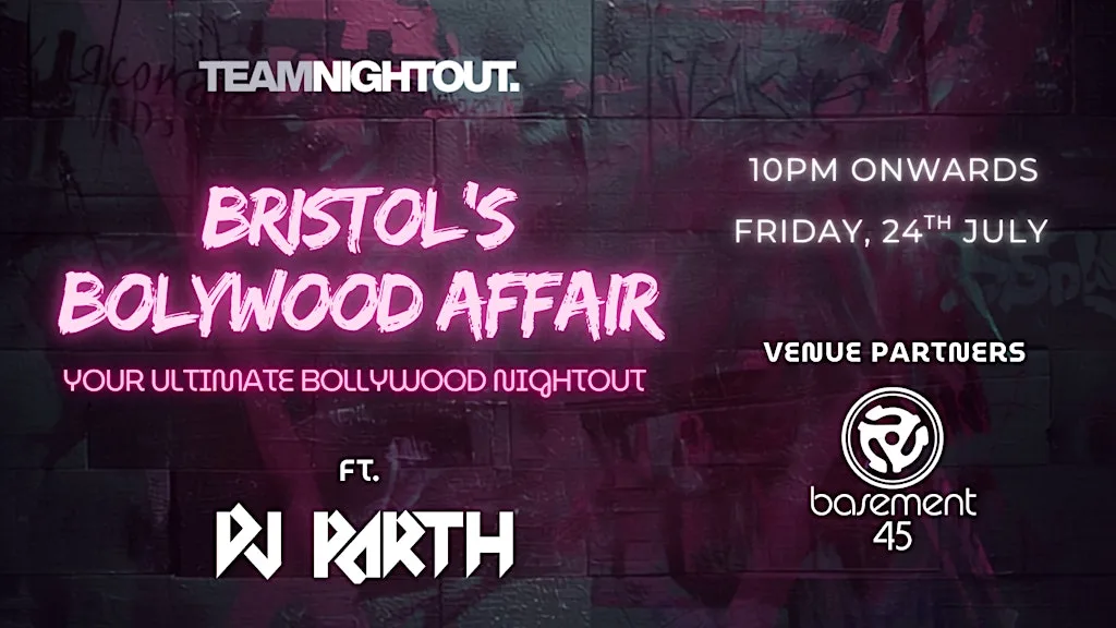 Bristol’s Bollywood Affair | Bollywood Night Bristol at Basement 45
