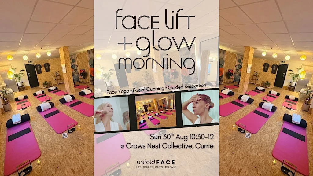 Face Lift + Glow Morning at Craws nest collective