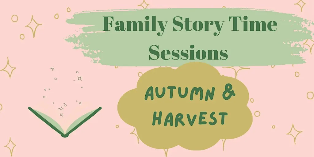 Under 5s Autumn & Harvest Storytime Session at Hesters Way Children's Centre