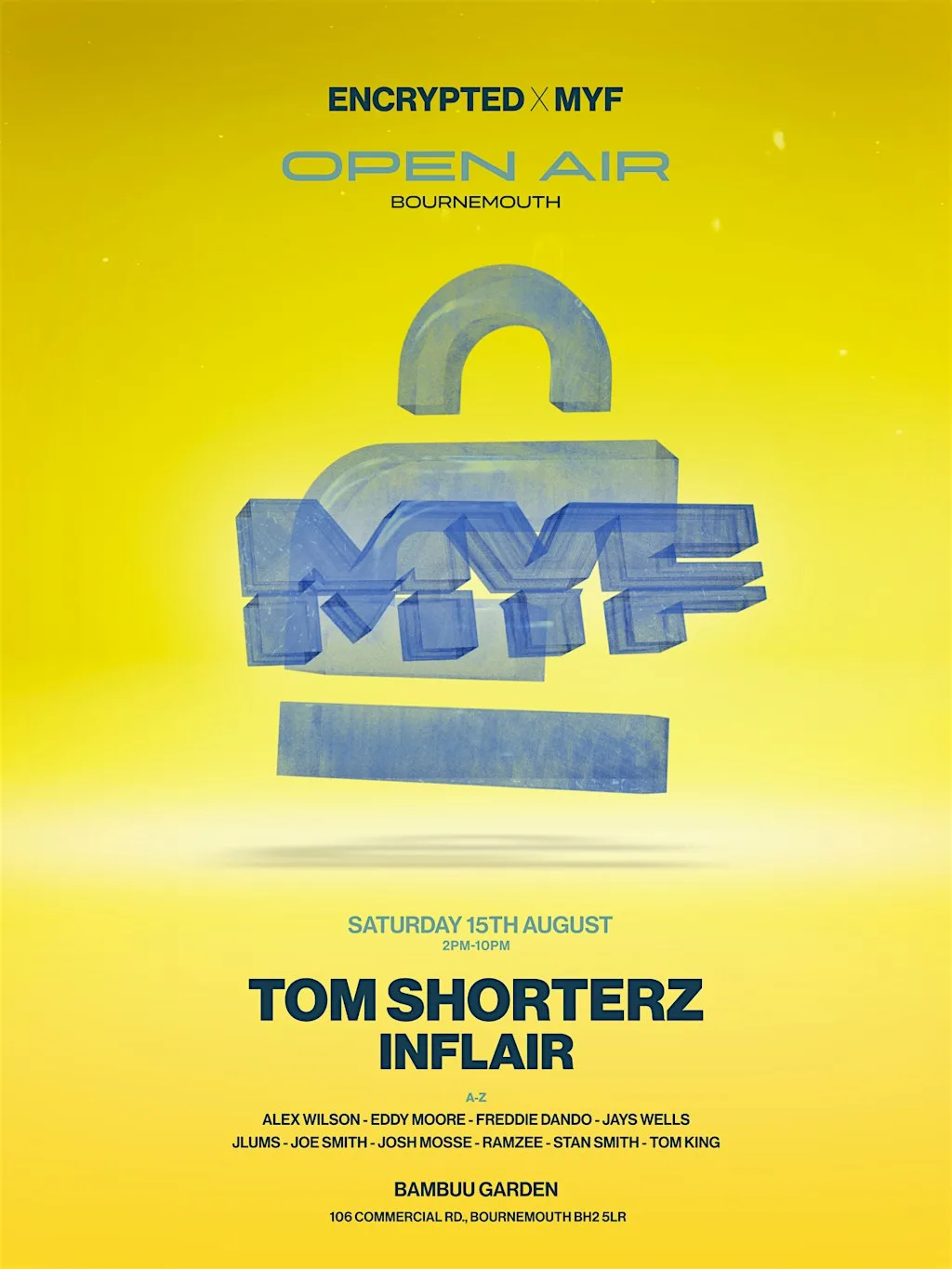 Encrypted x MYF presents: open air summer party at Bambuu