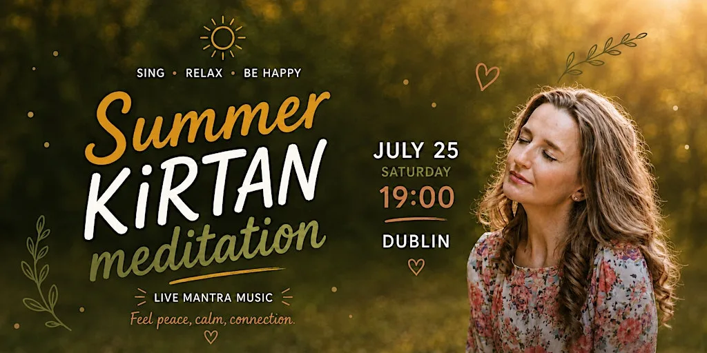 Summer Kirtan meditation | 25 July , Dublin at 43 N Great George's St