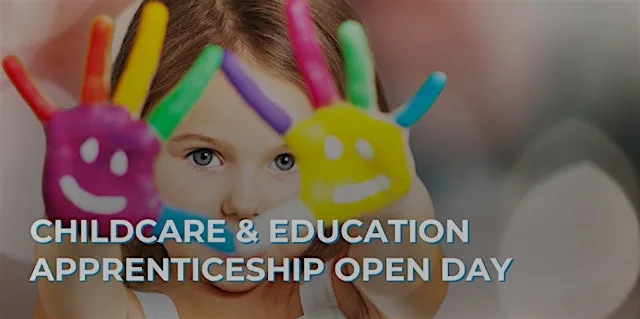 Childcare & Education Apprenticeship Open Day