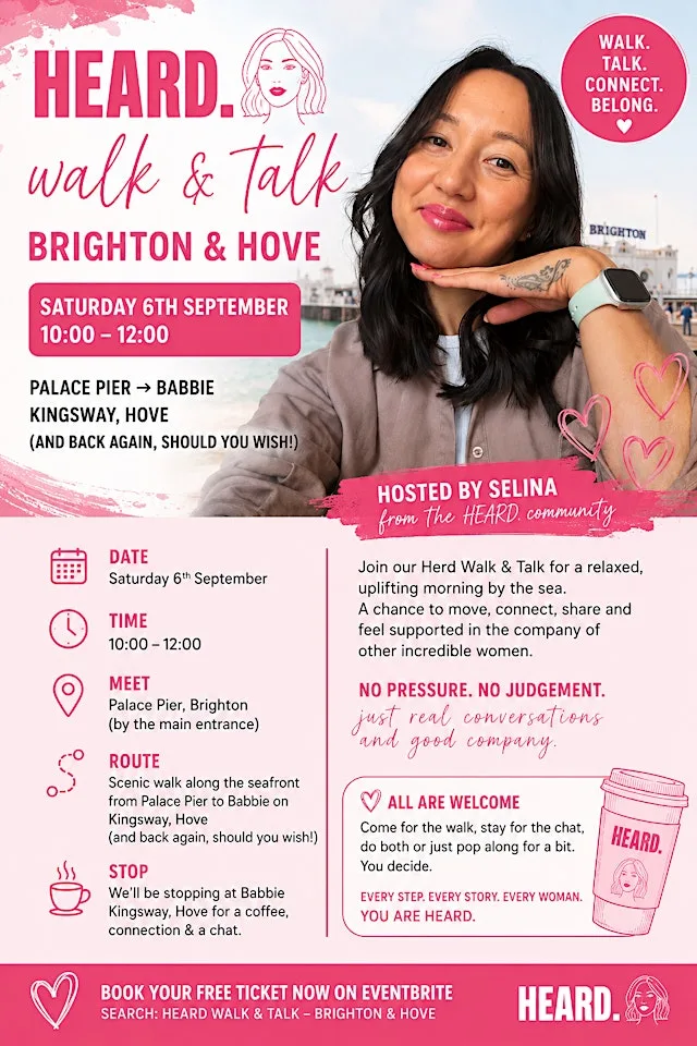 HEARD. Walk & Talk BRIGHTON & HOVE with Selina.