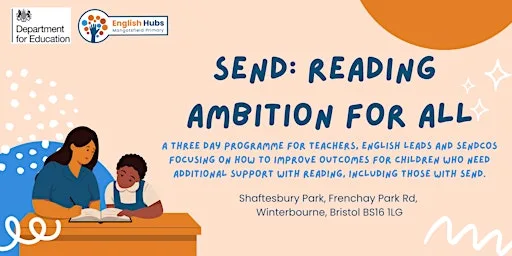 SEND: Reading Ambition for All - Three Session Course BRISTOL