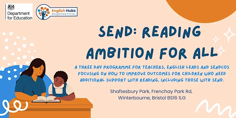 SEND: Reading Ambition for All - Three Session Course BRISTOL at Shaftesbury Park