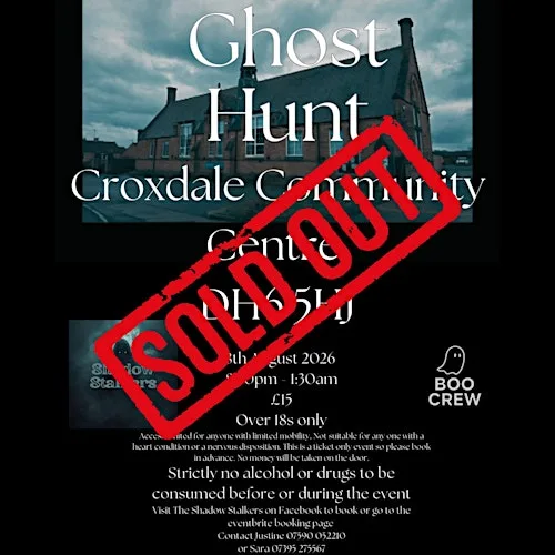 Croxdale Old School Ghost Hunt with the Shadow Stalkers at Croxdale Community Centre