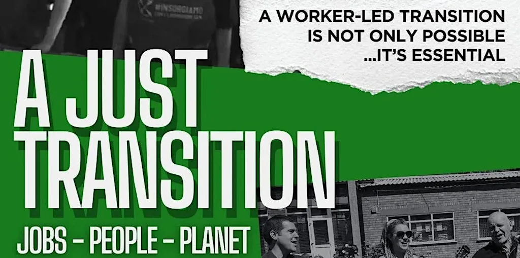 A Banner Theatre Performance: A Just Transition: Jobs - People - Planet at Derwent Hall
