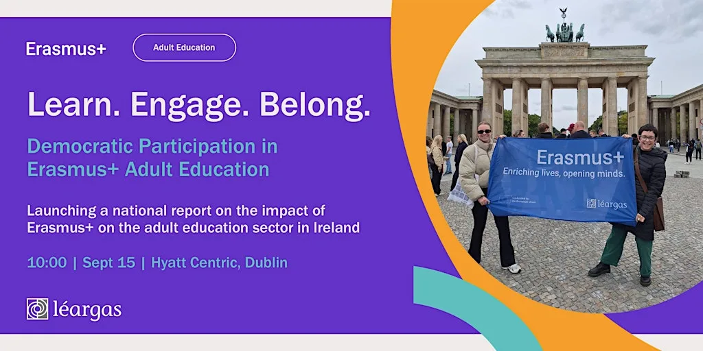 Learn. Engage. Belong: Democratic Participation in Erasmus+ Adult Education at Hyatt Centric The Liberties Dublin