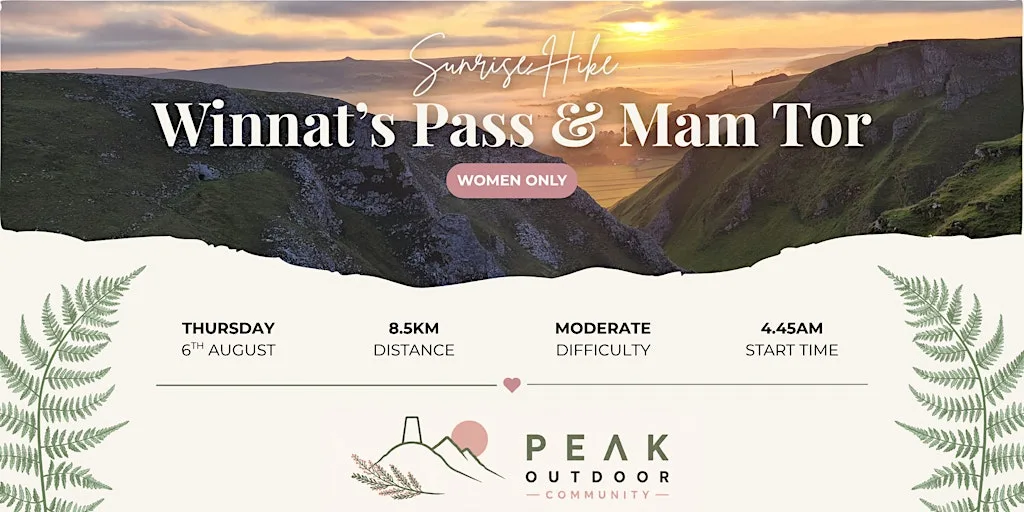Sunrise Hike | Winnat's Pass and Mam Tor | 8.5km | Women Only