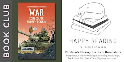 Kids Book Club: 'WAR' by Eoin Colfer, Andrew Donkin, Giovanni Rigano (9-11) at Happy Reading Children's Bookshop
