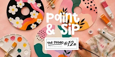 Paint and Sip - Vinyl Painting at The Studio @ 12a