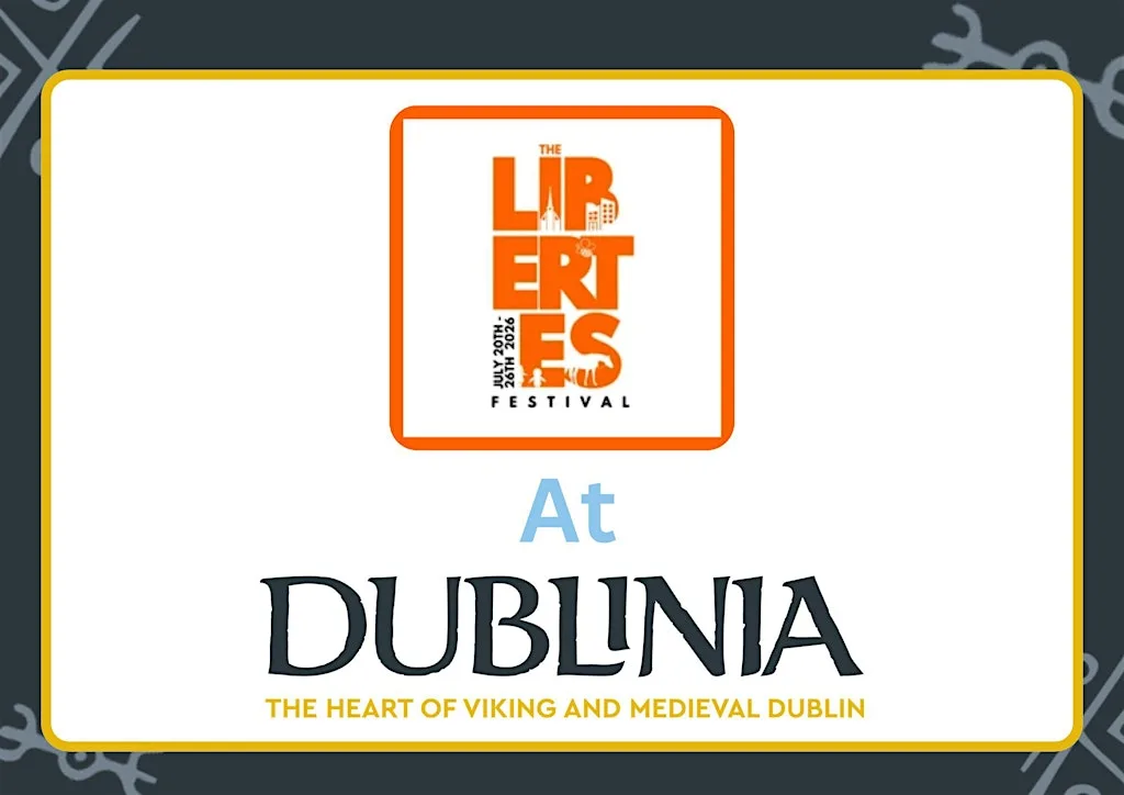 The Liberties Festival 2026 at Dublinia