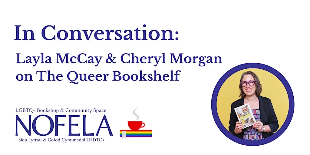 In Conversation: Layla McCay & Cheryl Morgan on The Queer Bookshelf at Urban HQ