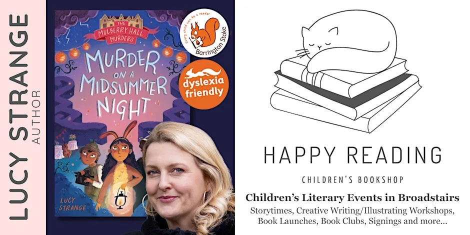 Kids Author Event: Murder on a Midsummer Night with Lucy Strange (Ages 9+) at Happy Reading Children's Bookshop