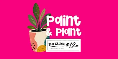 Paint, Sip and Plant - Funky Faces at The Studio @ 12a