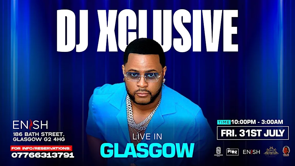 DJ Xclusive Performing in Glasgow at Enish