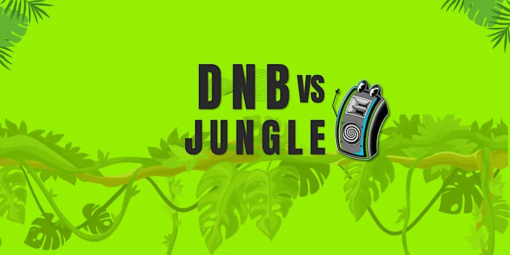 DNB VS JUNGLE