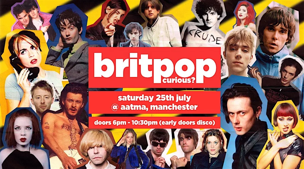 Britpop Curious? - an early doors indie disco (Manchester) at Aatma