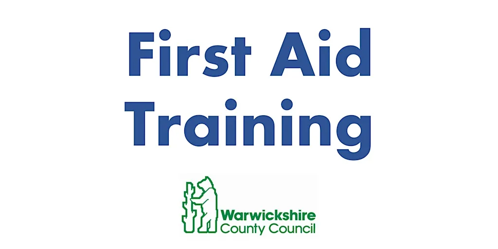 First Aid Training at Hawkes Point Warwick at Warwickshire County Council