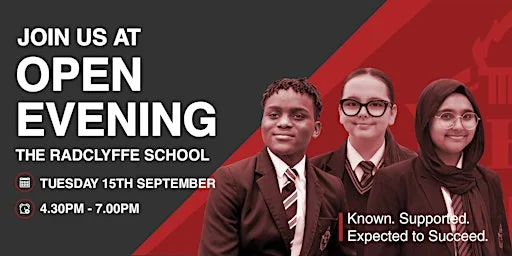 The Radclyffe School Open Evening 2026 at The Radclyffe School