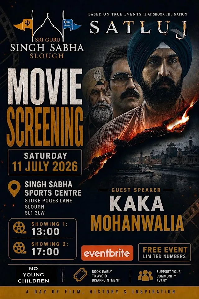 Satluj Movie Screening, Slough, Guest Speaker Kaka Mohanwalia