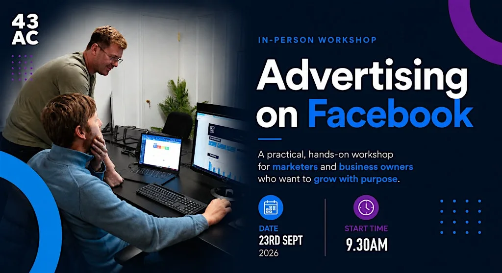 Advertising on Facebook - In person workshop (September 2026) at Bishop Lane