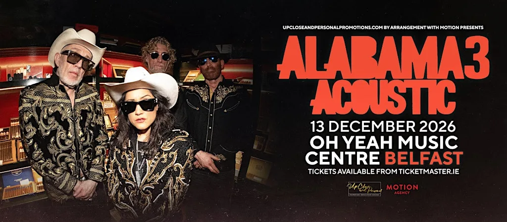 Alabama 3 Acoustic - Belfast at Oh Yeah Music Centre