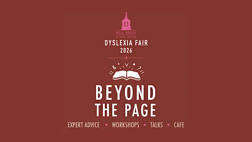 Bell House Dyslexia Fair 2026