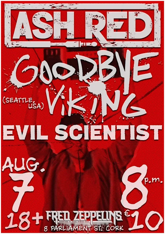 ASH RED x GOODBYEVIKING x EVIL SCIENTIST