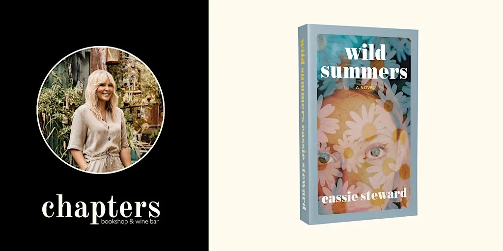 Wild Summers Launch Party with Cassie Steward at Chapters