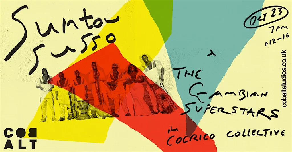 Suntou Susso & The Gambian Superstars + Cocrico Collective at Cobalt Studios