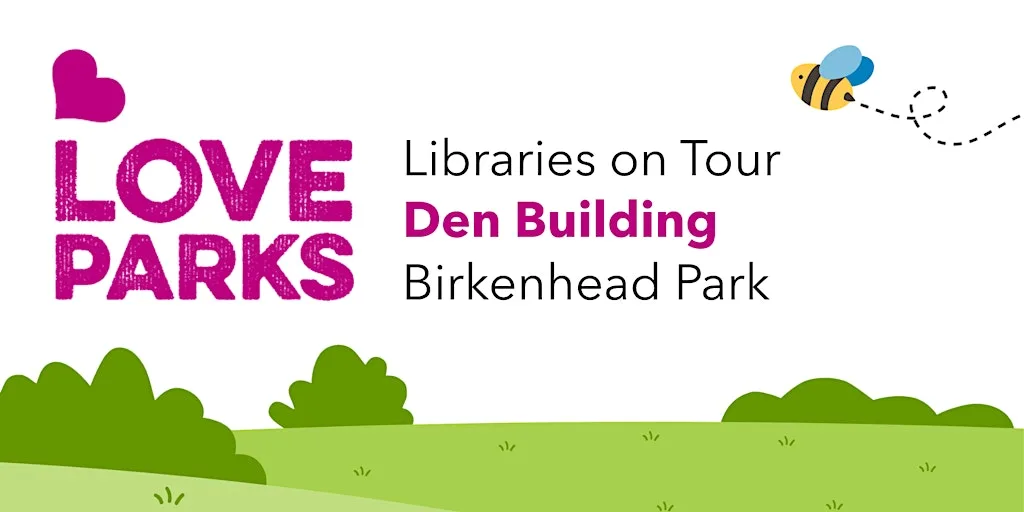 Den Building with Stories and Crafts at Visitor Centre - Birkenhead Park