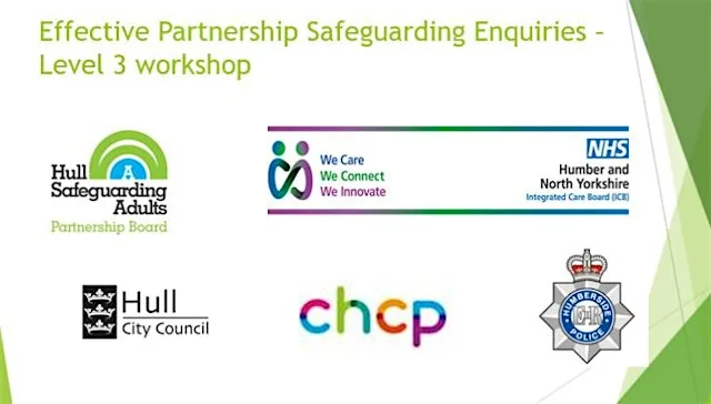 Hull SAB - Effective Partnership Safeguarding Enquiries - Level 3 workshop at Hull Guildhall