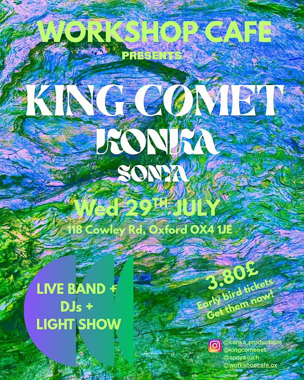 King Comet and Co. Live Band + DJs + Light Show at The Workshop Café