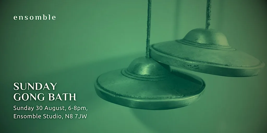 Gong Bath - Sunday 30 August
