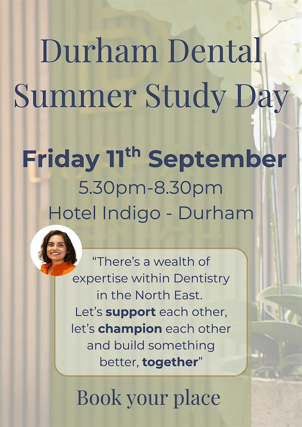 Durham Dental Summer Study Day at Hotel Indigo Durham by IHG