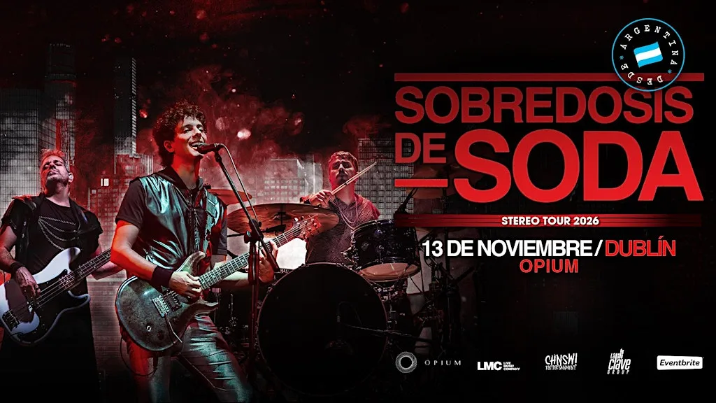 Sobredosis de Soda "Dublin" at Opium Live