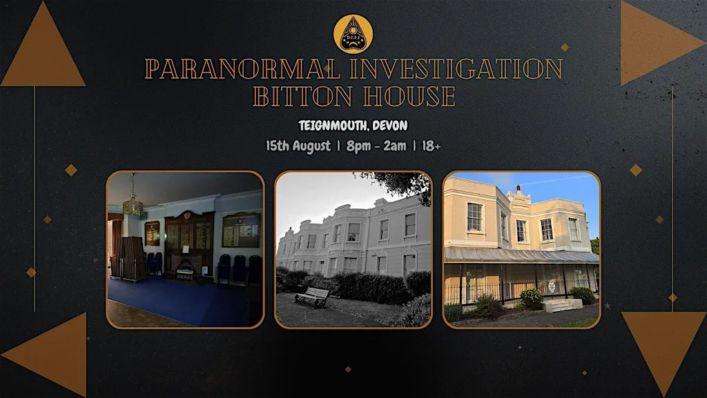 Paranormal Investigation: Bitton House, Teignmouth at Teignmouth Town Council
