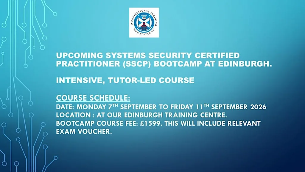 Systems Security Certified Practitioner (SSCP) Bootcamp @ Edinburgh. at 21 Calder Rd